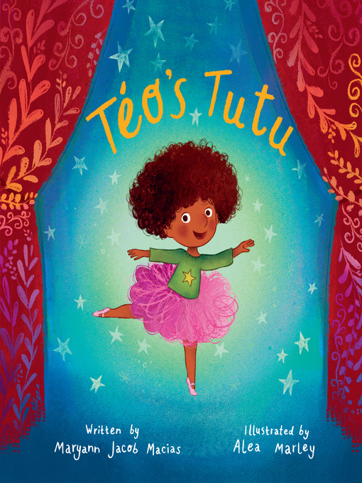 Title details for Téo's Tutu by Maryann Jacob Macias - Wait list
